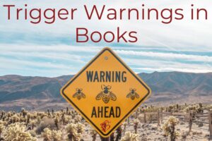 Trigger Warnings In Books 1 300x200 